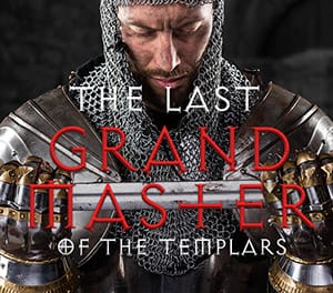 The Last Grand Master of the Templars -- Chapter Five